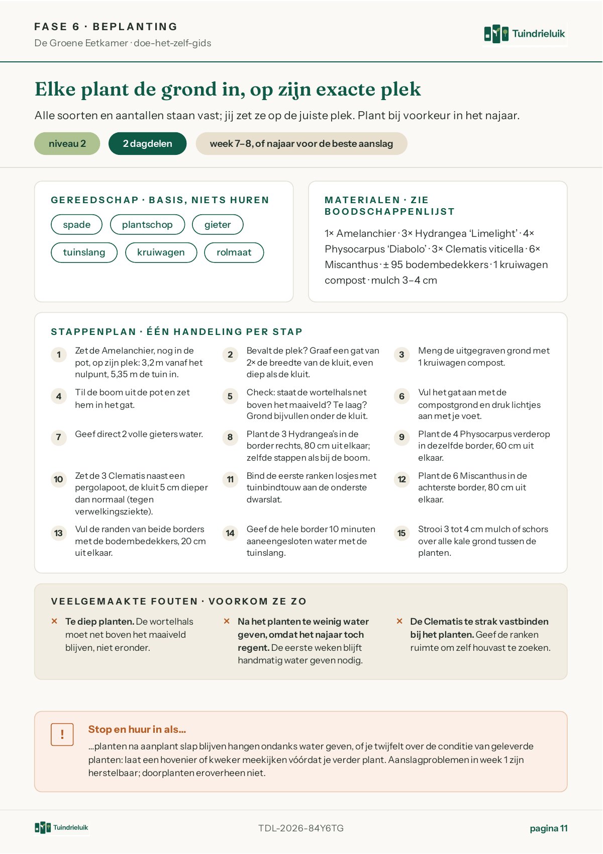 Fase 6: beplanting